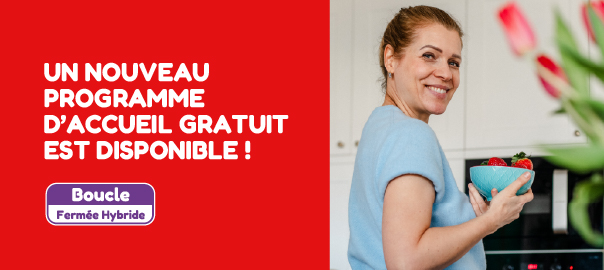 Programme d'accueil Boucle fermée hybride, Pompe à insuline